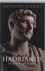 Hadrianus 9789026322761 Anthony Everitt, Verzenden, Zo goed als nieuw, Anthony Everitt