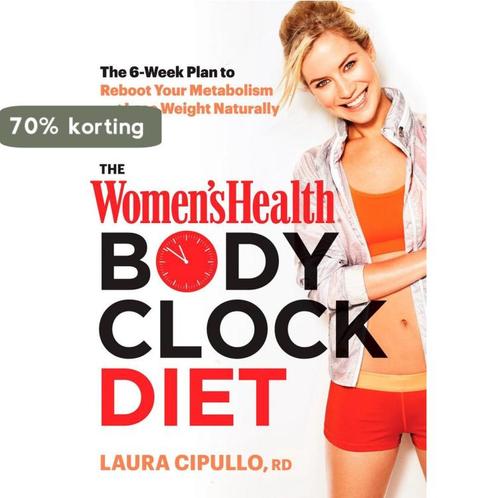 The Womens Health Body Clock Diet 9781623366582, Boeken, Overige Boeken, Gelezen, Verzenden