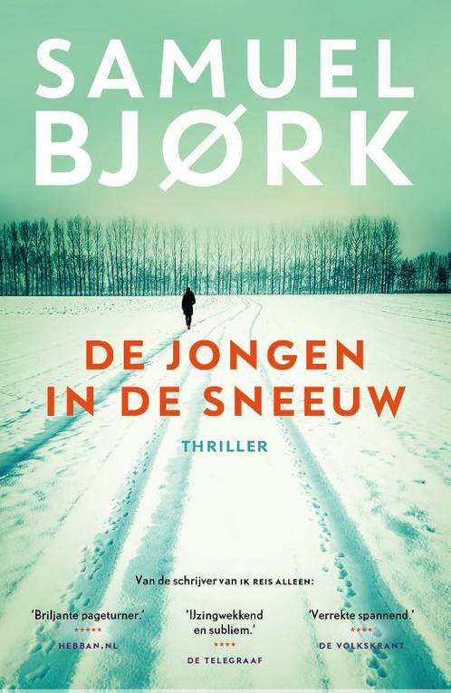 Munch & Kruger 3: De jongen in de sneeuw 9789024565597, Boeken, Thrillers, Zo goed als nieuw, Verzenden
