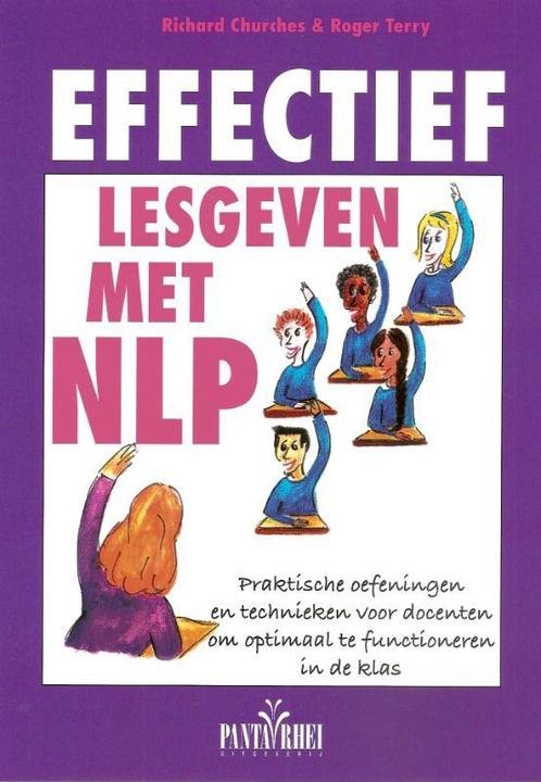 Effectief lesgeven met NLP 9789088400490 R. Churches, Boeken, Schoolboeken, Gelezen, Verzenden