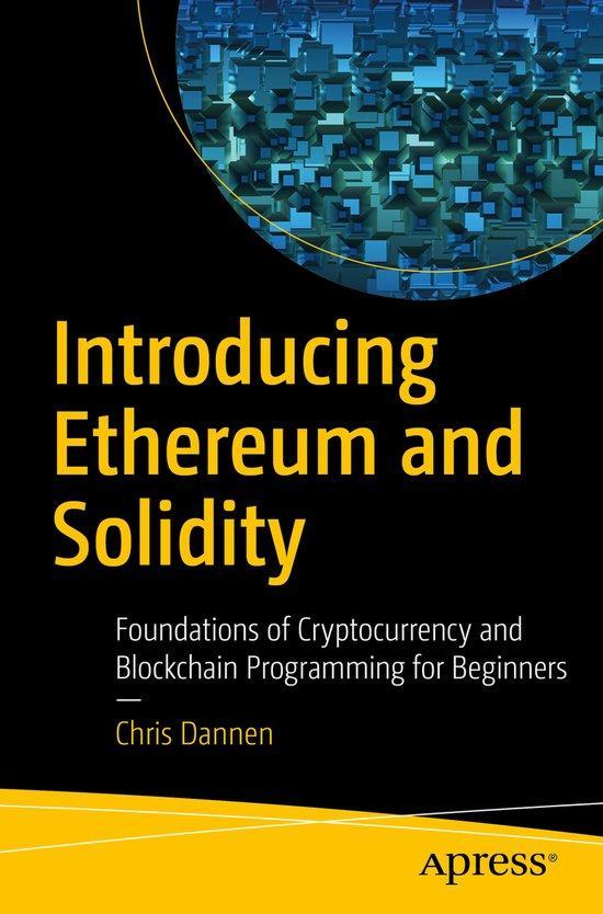 Introducing Ethereum and Solidity 9781484225349 Chris Dannen, Boeken, Taal | Engels, Gelezen, Verzenden