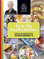 Grip op koolhydraten Snelle en makkelijke weekmenus, Livres, Verzenden, Yvonne Lemmers, N.v.t.