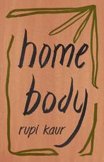 Home body 9781471196720 Rupi Kaur, Boeken, Verzenden, Gelezen, Rupi Kaur