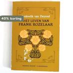 Leven van Frank Rozelaar 9789024791552 Deyssel, Verzenden, Gelezen, Deyssel