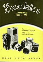 Clément Aguila and Michel Rouah - Exakta Cameras 1933-1978 -, Audio, Tv en Foto, Nieuw
