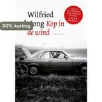 Kop in de wind 9789057595691 Wilfried de Jong, Verzenden, Gelezen, Wilfried de Jong