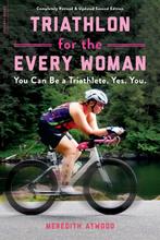 Triathlon for the Every Woman 9780738285436 Meredith Atwood, Boeken, Verzenden, Gelezen, Meredith Atwood