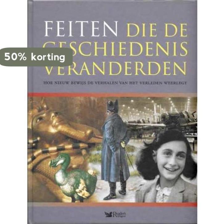 FEITEN DIE DE GESCHIEDENIS VERANDERDEN 9789064077111, Livres, Histoire mondiale, Envoi