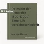 De macht der monarchie 1600-1700 / Time-Life, Livres, Verzenden, Jan van Gestel