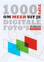 Duizend Tips Om Meer Uit Je Digitale Foto S Te Halen, Verzenden, Wim van Craen, Carine Cuypers