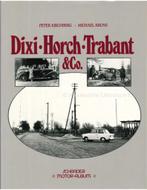 DIXI - HORCH - TRABANT & Co., Ophalen of Verzenden