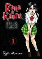 Nana & Kaoru - Black Label, Bd. 1 von Amazume, Ryuta  Book, Verzenden