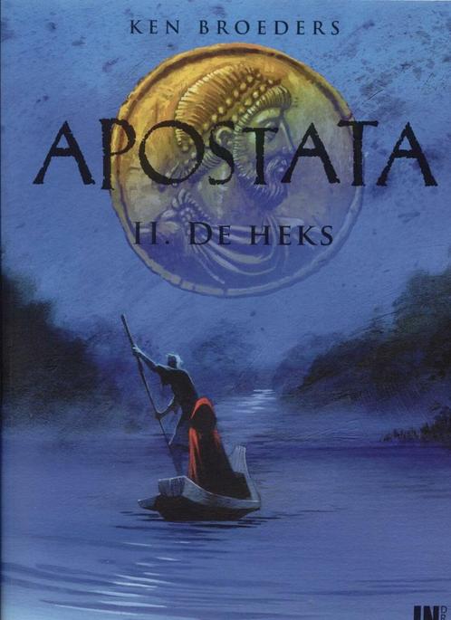 Apostata - D02 De heks 9789491366062, Livres, BD, Envoi