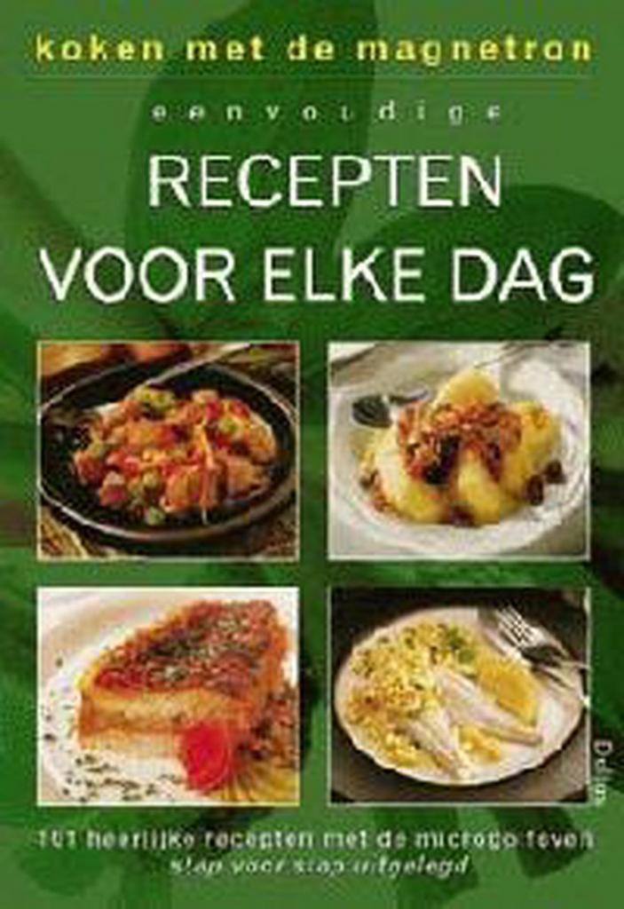 Koken met de magnetron - Eenvoudige recepten voor elke dag, Boeken, Kookboeken, Gelezen, Verzenden