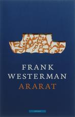 Ararat 9789045012995, Livres, Récits de voyage, Frank Westerman, Frank Westerman, Verzenden