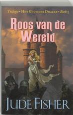 Roos van de wereld / Het goud der dwazen / 3 9789024537983, Boeken, Verzenden, Gelezen, Jude Fisher