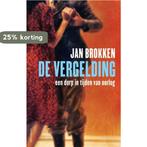 De vergelding 9789045022710 Jan Brokken, Verzenden, Jan Brokken