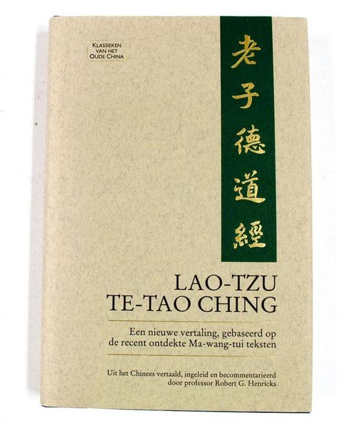 Te-tao ching / Klassieken van het oude China 9789021516264, Boeken, Filosofie, Zo goed als nieuw, Verzenden