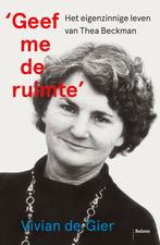 Geef me de ruimte 9789463823579 Vivian de Gier, Boeken, Verzenden, Zo goed als nieuw, Vivian de Gier