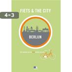 Fiets & The City: Berlijn / Fiets & the City 9789021555829, Boeken, Reisgidsen, Verzenden, Gelezen