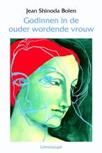Godinnen in de ouder wordende vrouw 9789056374532, Verzenden, Jean Shinoda Bolen