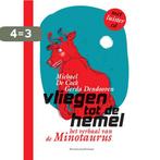 Vliegen tot de hemel / Kleine klassiekers 9789059083318, Boeken, Verzenden, Zo goed als nieuw, Michael De Cock