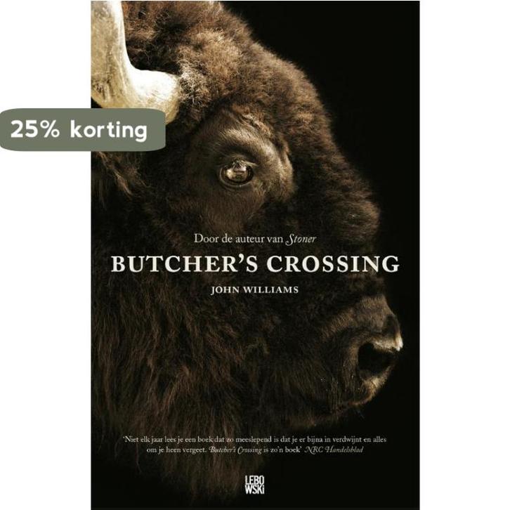 Butchers Crossing 9789048816743 John Williams, Boeken, Romans, Gelezen, Verzenden