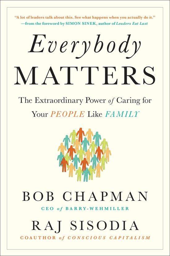 Everybody Matters 9781591847793 Bob Chapman, Boeken, Taal | Engels, Zo goed als nieuw, Verzenden
