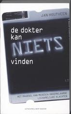 De dokter kan niets vinden 9789035134003 Jan Houtveen, Boeken, Verzenden, Gelezen, Jan Houtveen