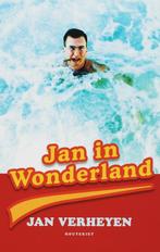 Jan in Wonderland 9789052409016, Johan Verheyen, Johan Verheyen, Gelezen, Verzenden