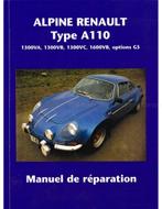 ALPINE RENAULT A 110, MANUEL DE REPARATION, Boeken, Ophalen of Verzenden, Nieuw