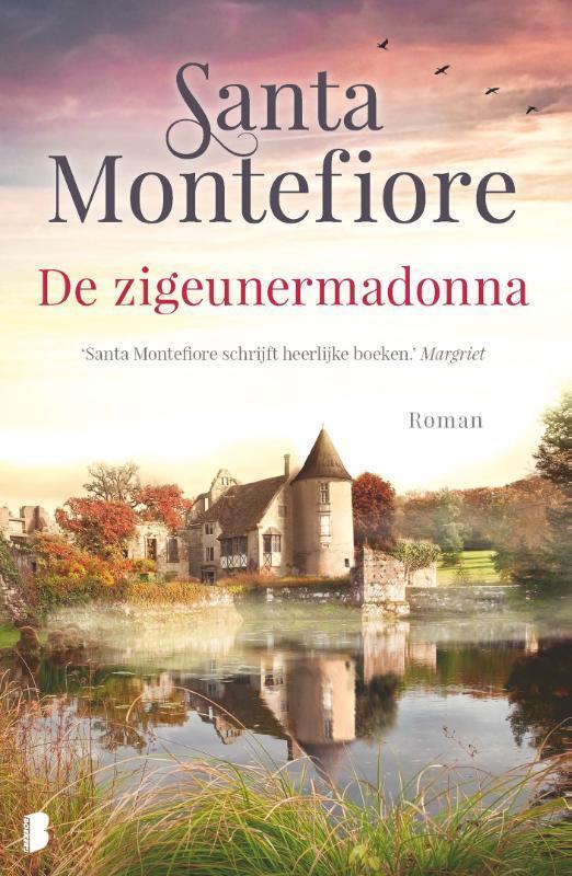 De zigeunermadonna 9789022562758 Santa Montefiore, Boeken, Romans, Gelezen, Verzenden