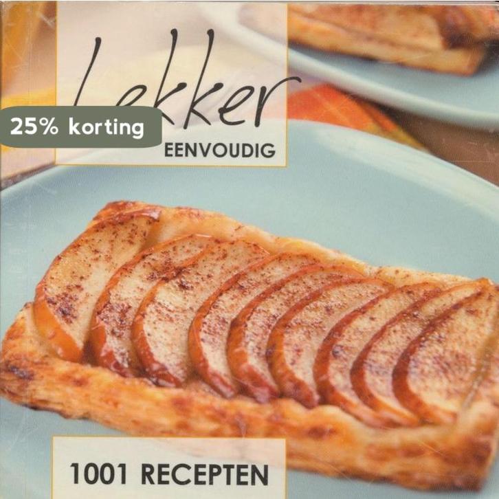 Lekker eenvoudig 1001 recepten 9789039625217 Laure Sirieix, Boeken, Literatuur, Gelezen, Verzenden