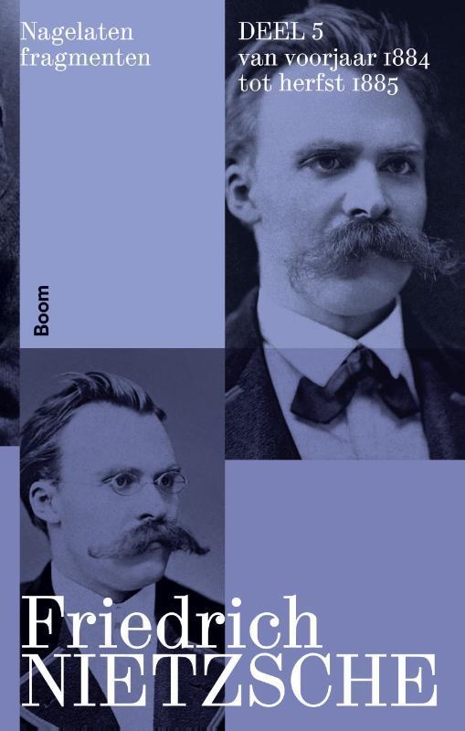 Nagelaten fragmenten 9789024462551 Friedrich Nietzsche, Boeken, Overige Boeken, Zo goed als nieuw, Verzenden