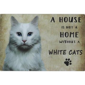 Wandbord Katten - A House Is Not A Home Without A White Cats