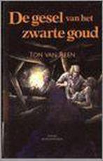 De gesel van het zwarte goud / De bende van de bokkerijders, Boeken, Verzenden, Gelezen, Ton van Reen
