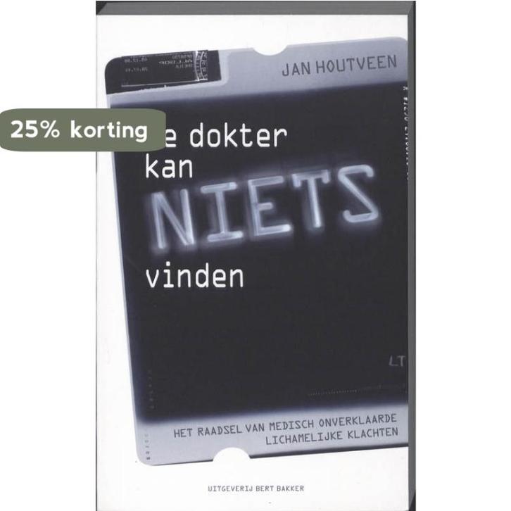 De dokter kan niets vinden 9789035134003 Jan Houtveen, Boeken, Psychologie, Gelezen, Verzenden