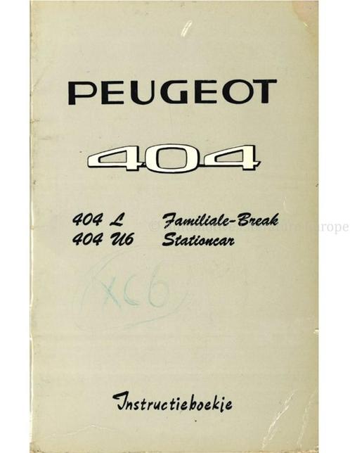 1967 PEUGEOT 404 FAMILIALE-BREAK | STATIONCAR, Autos : Divers, Modes d'emploi & Notices d'utilisation
