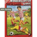 de Wondersloffen Sjakie deel 09  kop op sjakie 9789032007188, Boeken, Verzenden, Gelezen, John Gillatt