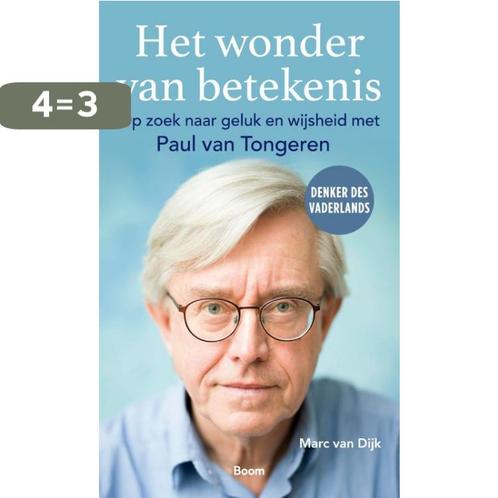 Het wonder van betekenis 9789024436224 Marc van Dijk, Boeken, Filosofie, Gelezen, Verzenden