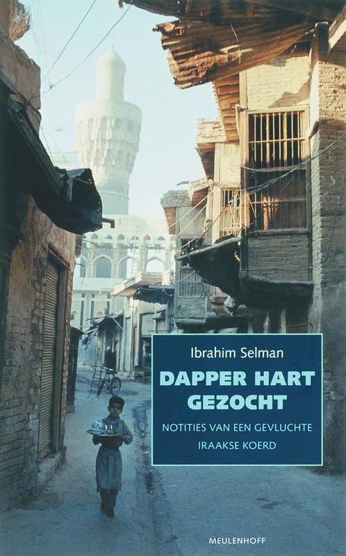Dapper hart gezocht 9789029079174 I. Selman, Boeken, Geschiedenis | Wereld, Gelezen, Verzenden