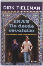 Iran.De derde revolutie 9789056179397 Dirk Tieleman, Verzenden, Gelezen, Dirk Tieleman