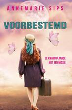 Voorbestemd - Annemarie Sips - 9789082879766 - Paperback, Boeken, Verzenden, Nieuw