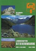 Österreich / Landschaften Steiermark von Gepp, Joha...  Book, Verzenden