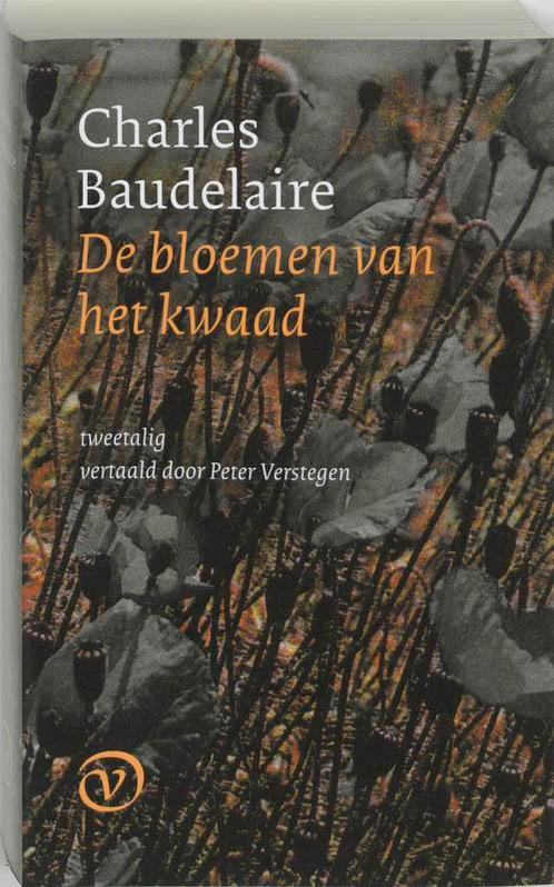 De Bloemen Van Het Kwaad 9789028250345, Livres, Poèmes & Poésie, Envoi