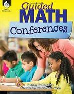 Guided Math Conferences.by Sammons New, Laney Sammons, Verzenden