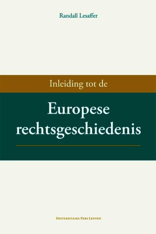 Inleiding tot de Europese rechtsgeschiedenis 9789058676795, Boeken, Geschiedenis | Wereld, Gelezen, Verzenden