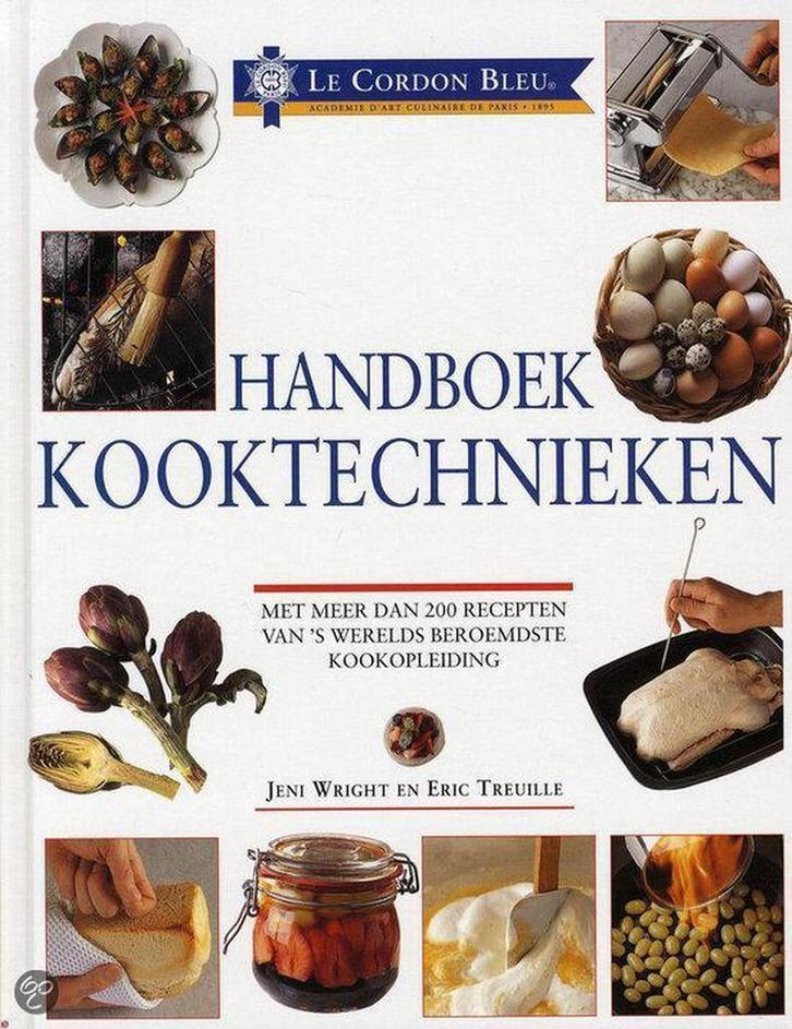 Handboek kooktechnieken / Le cordon bleu 9789061138327, Boeken, Kookboeken, Zo goed als nieuw, Verzenden