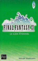 Final Fantasy XI on line, Tome 3 : Le Lien Eternel  H..., Gelezen, Hasegawa, Miyabi, Verzenden
