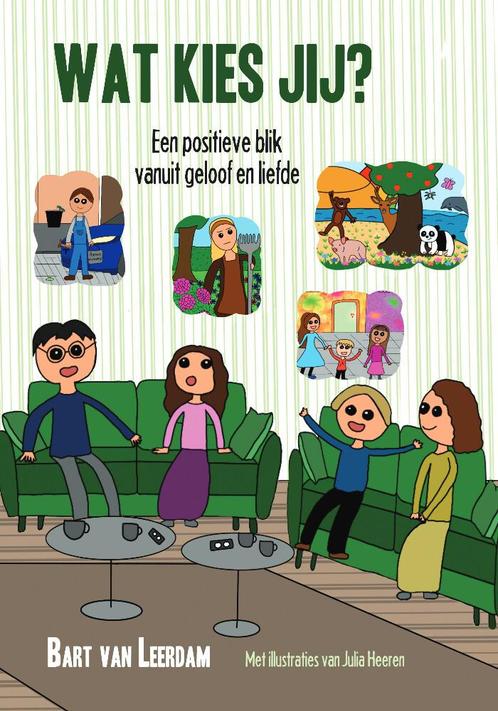 Wat kies jij 9789464500073 Bart van Leerdam, Boeken, Overige Boeken, Zo goed als nieuw, Verzenden